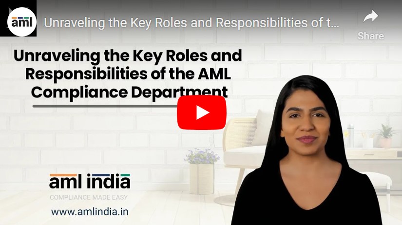 Key Roles and Responsibilities of the AML Compliance Department